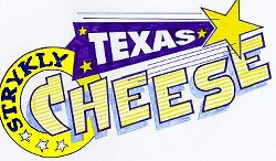 Texas Cheese - Fayette County, Texas